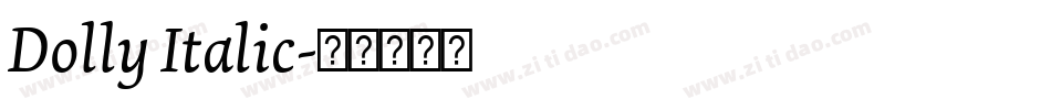 Dolly Italic字体转换